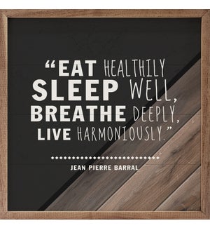 Eat Sleep Breathe Live Slant Black